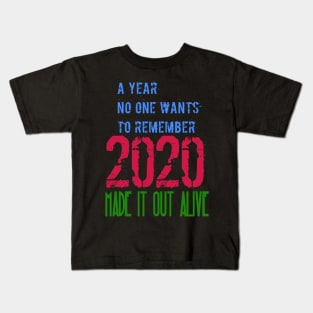 Made it out Alive Kids T-Shirt